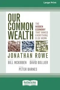 Our Common Wealth - Jonathan Rowe
