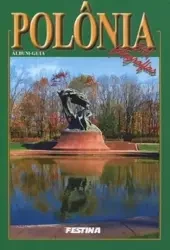 Polska 541 zdjęć - wersja portugalska - Rafał Jabłoński