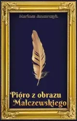 Pióro z obrazu Malczewskiego - Mariusz Jancarczyk