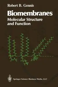 Biomembranes - Robert B. Gennis