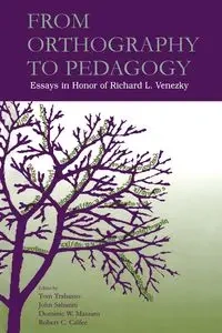 From Orthography to Pedagogy - Trabasso Thomas R.