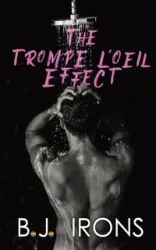 The Trompe L'Oeil Effect - Irons B.J.