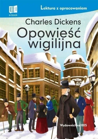 Opowieść wigilijna. Lektura z opracowaniem TW - Charles Dickens