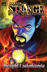 Doktor Strange Początki i zakończeni - Michael Straczyński, Samm Barnes, Brandon Peterson