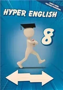 HYPER ENGLISH klasa 8 - ćwiczenie edukacyjne z naklejkami Zeszyt idealny do zdalnego nauczania - praca zbiorowa