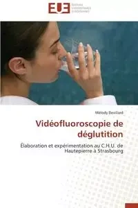 Vidéofluoroscopie de déglutition - DEVILLARD-M