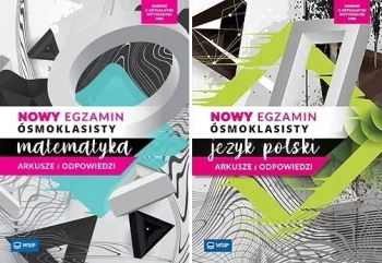 Nowy egzamin ósmoklasisty Język polski+ Matematyka Arkusze i odpowiedzi - praca zbiorowa