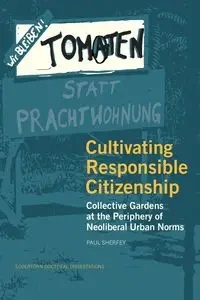 Cultivating Responsible Citizenship - Paul Sherfey
