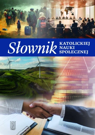 Słownik katolickiej nauki społecznej - praca zbiorowa