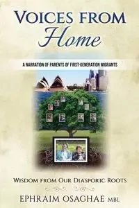 Voices from Home - Osaghae Ephraim