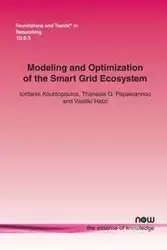 Modeling and Optimization of the Smart Grid Ecosystem - Koutsopoulos Iordanis