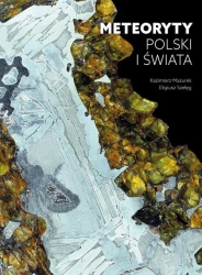 Meteoryty Polski i świata - Kazimierz Mazurek, Eligiusz Szełęg