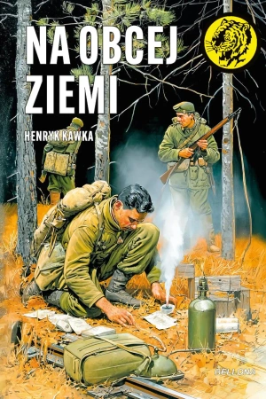 Na obcej ziemi - Henryk Kawka