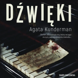 audiobook Dźwięki - Agata Kunderman