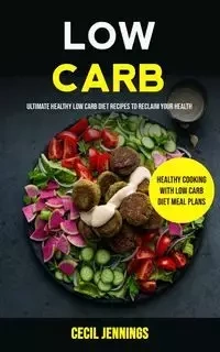 Low Carb - Cecil Jennings