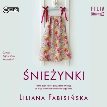 Śnieżynki audiobook - Liliana Fabisińska