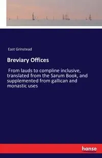 Breviary Offices - Grinstead East