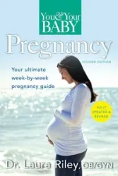 You and Your Baby Pregnancy - Riley Laura