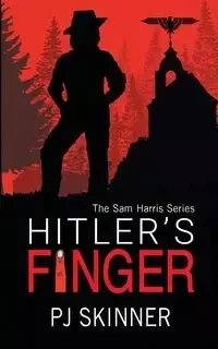 Hitler's Finger - Skinner PJ