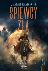 Śpiewcy zła - Marcin Świątkowski