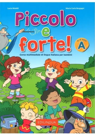 Piccolo e forte! A podręcznik - Maria Carla Borgagni