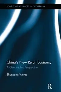 China's New Retail Economy - Wang Shuguang