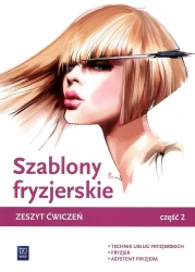 Szablony fryzjerskie. Zeszyt ćwiczeń cz.2 WSiP - Teresa Kulikowska-Jakubik, Aleksandra Jakubik, Ma