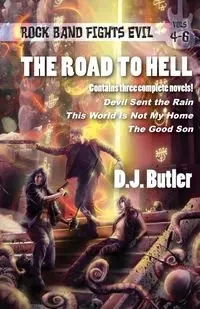 The Road to Hell - Butler D.J.