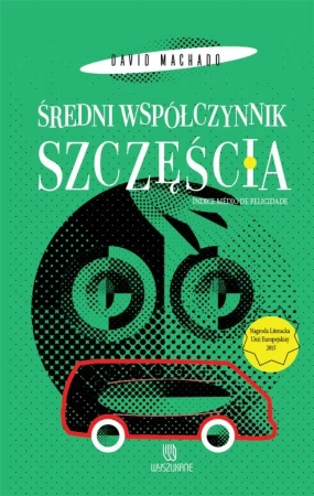 Średni współczynnik szczęścia - David Machado