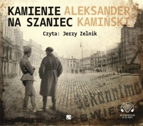 Kamienie na szaniec. Audiobook - Aleksander Kamiński