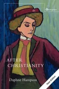 After Christianity - Daphne Hampson