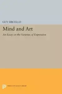 Mind and Art - Guy Sircello