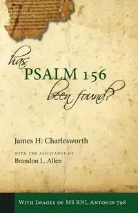 Has Psalm 156 Been Found? - James H. Charlesworth