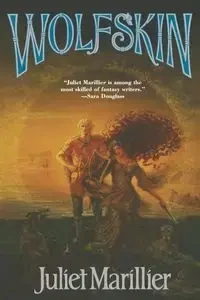 Wolfskin - Juliet Marillier