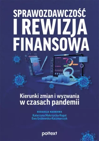 Sprawozdawczość i rewizja finansowa - Opracowanie zbiorowe