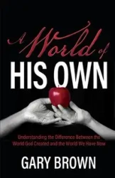 A World of His Own - Gary Brown