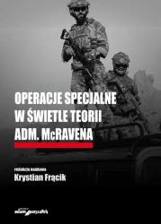 Operacje specjalne w świetle teorii adm. McRavena - Krystian Frącik