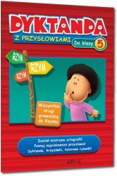 Dyktanda z przysłowiami do klasy 5 GREG - Joanna Zawadzka