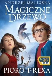 Magiczne Drzewo T.11 Pióro T-rexa - Andrzej Maleszka