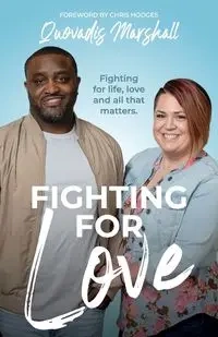 Fighting for Love - Marshall Quovadis