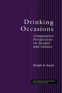 Drinking Occasions - Heath Dwight B.