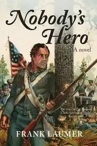 Nobody's Hero - Frank Laumer