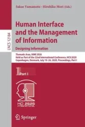 Human Interface and the Management of Information. Designing Information - Yamamoto Sakae