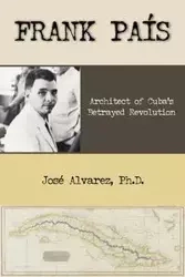 Frank Pais - Jose Alvarez