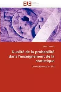 Dualité de la probabilité dans l''enseignement de la statistique - CARRANZA-P