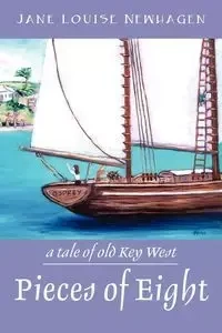 Pieces of Eight - Jane Louise Newhagen