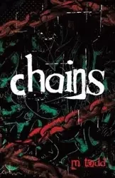 Chains - Todd M.