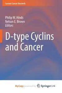 D-type Cyclins and Cancer - Hinds Philip W.