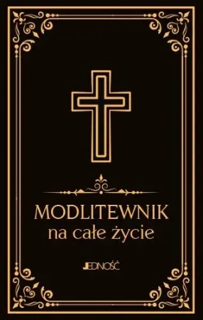 Modlitewnik na całe życie - Hubert Wołącewicz