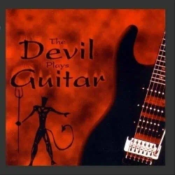 The Devil Plays Guitar Devil's Disciples CD - Global Journey